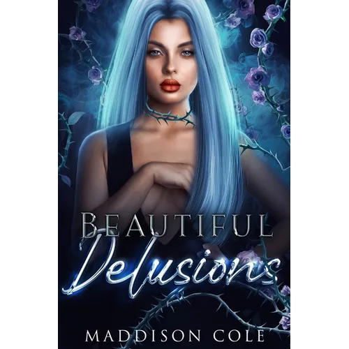 Beautiful Delusions: A Why Choose Academy Romance - Paperback