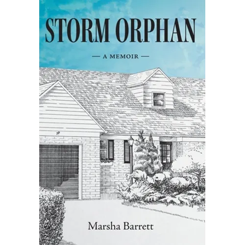 Storm Orphan: A Memoir - Hardcover