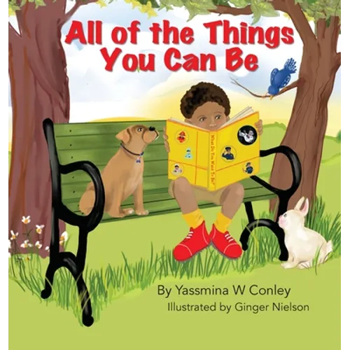 All of the Things You Can Be - Hardcover