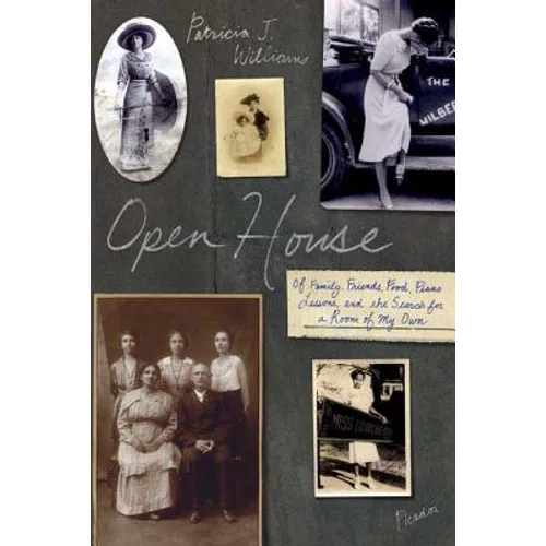 Open House: Of Family, Friends, Food, Piano Lessons, and the Search for a Room of My Own - Paperback