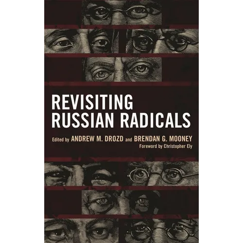 Revisiting Russian Radicals - Hardcover