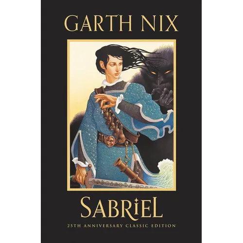 Sabriel 25th Anniversary Classic Edition