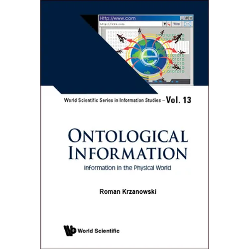 Ontological Information: Information in the Physical World - Hardcover