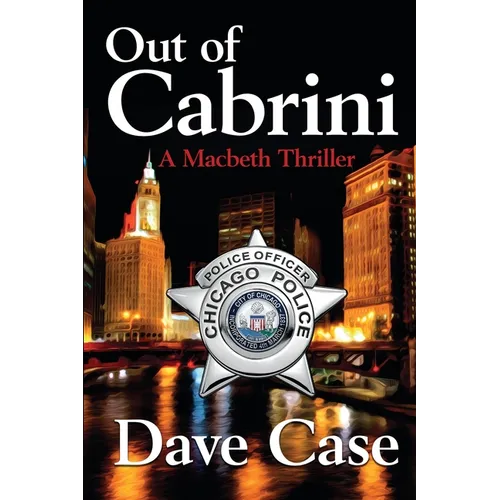 Out of Cabrini: A Macbeth Thriller - Paperback