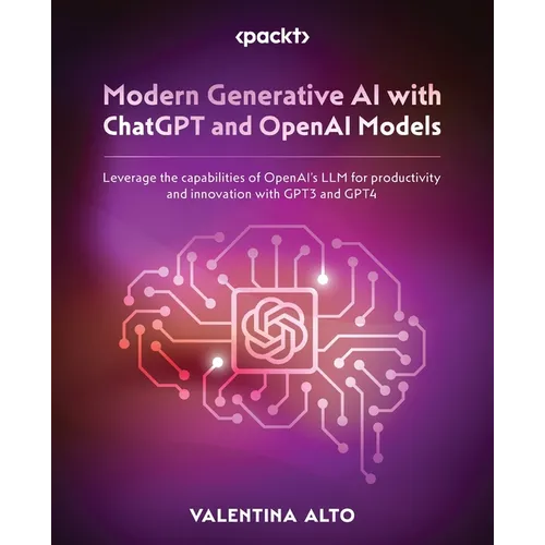 Modern Generative AI with ChatGPT and OpenAI Models: Leverage the capabilities of OpenAI's LLM for productivity and innovation with GPT3 and GPT4 - Paperback