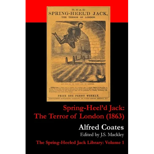 Spring-Heel'd Jack: The Terror of London (1863) - Paperback