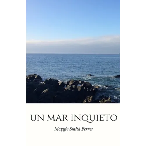 Un Mar Inquieto - Paperback