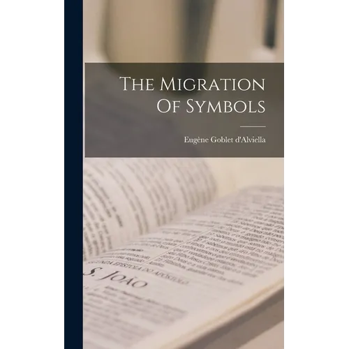 The Migration Of Symbols - Hardcover