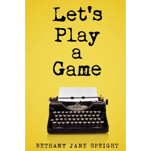 Let's Play a Game (Thriller): Mystery, Thriller & Suspense - Paperback