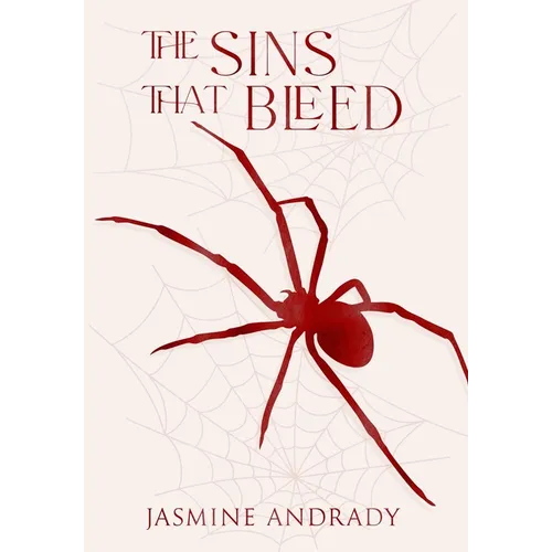 The Sins That Bleed: A Dark Paranormal Romance - Hardcover