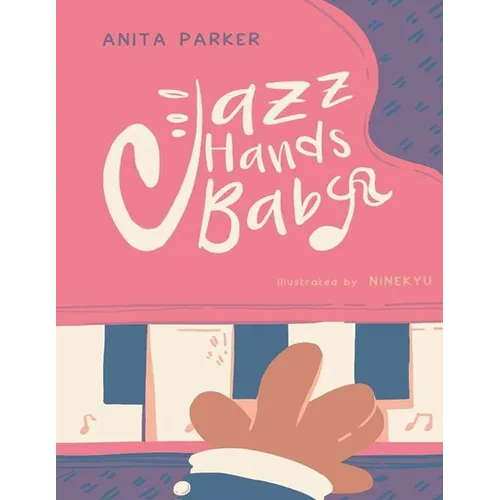 Jazz Hands Baby - Paperback
