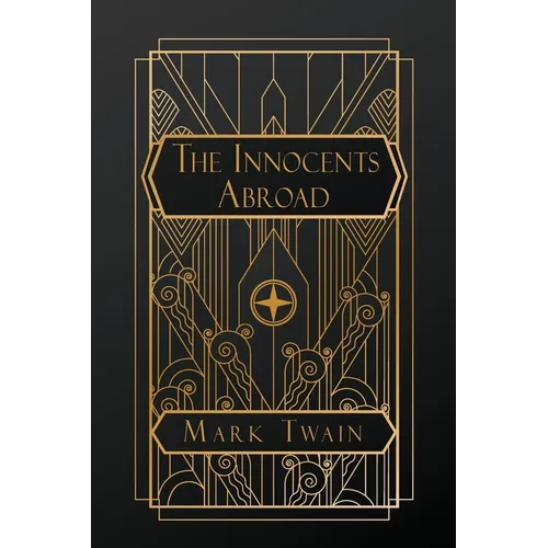 The Innocents Abroad - Paperback