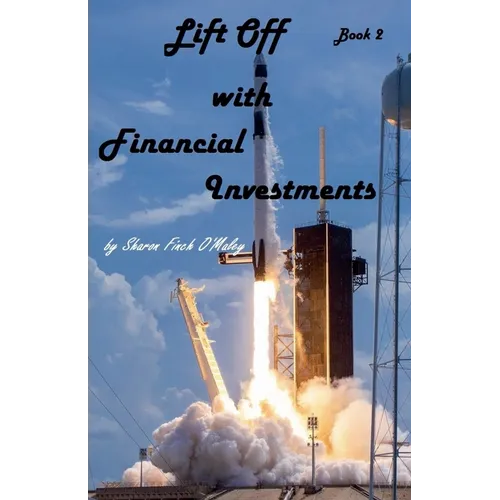 Lift Off with Financial Investments - Paperback
