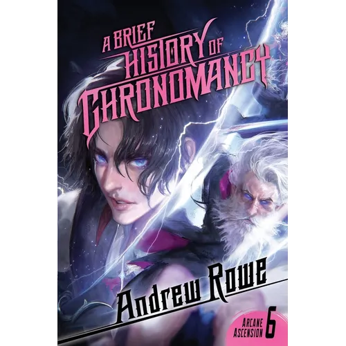 A Brief History of Chronomancy - Paperback