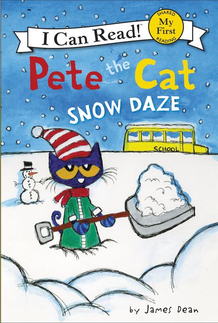 Pete the Cat: Snow Daze: A Winter and Holiday Book for Kids - Hardcover