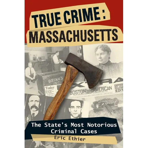 True Crime: Massachusetts - Paperback