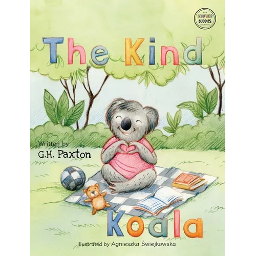 The Kind Koala - Hardcover