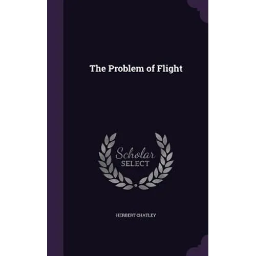 The Problem of Flight - Hardcover