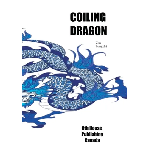 Coiling Dragon - Paperback