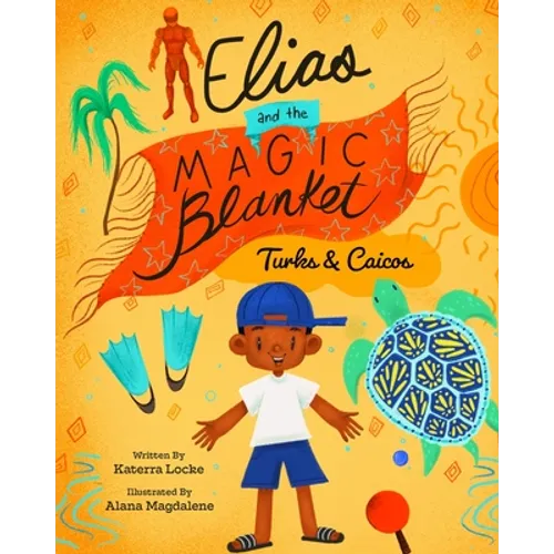 Elias and the Magic Blanket Turks and Caicos - Paperback