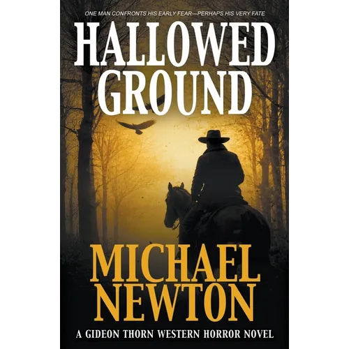 Hallowed Ground: A Weird Western - Paperback