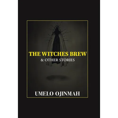 The Witches Brew and Other Stories - Hardcover