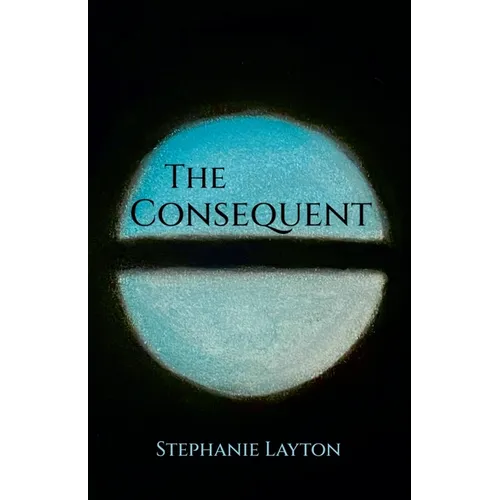 The Consequent - Paperback