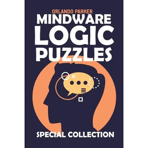 Mindware Logic Puzzles: Irupu Puzzles