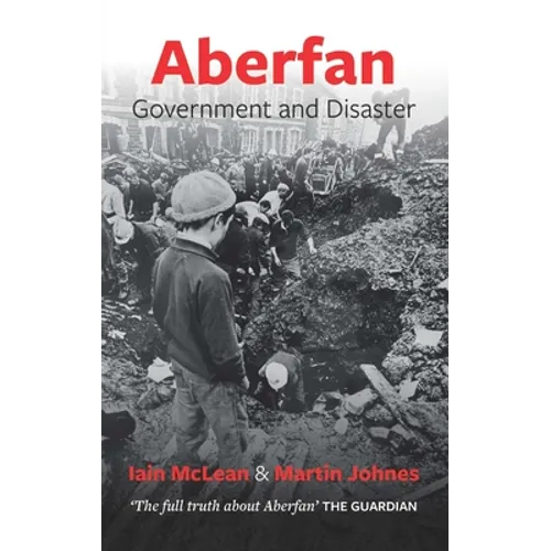 Aberfan - Government and Disaster: Government and Disaster - Paperback