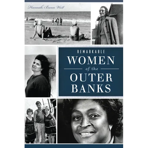 Remarkable Women of the Outer Banks - Paperback