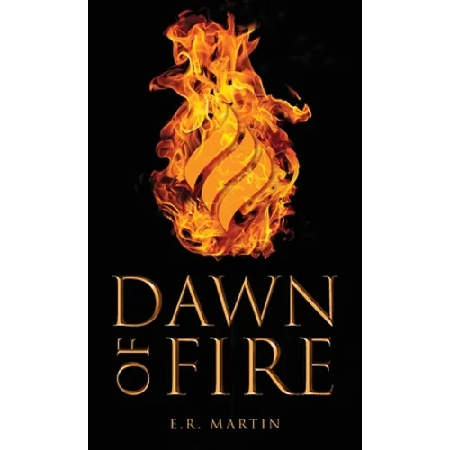 Dawn of Fire