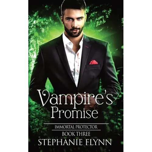 Vampire's Promise: A Steamy Paranormal Urban Fantasy Romance - Paperback