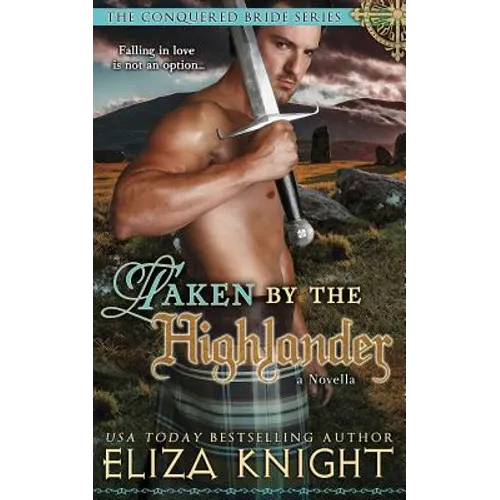 Taken by the Highlander - Paperback