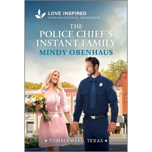 The Police Chief's Instant Family: An Uplifting Inspirational Romance - Mass Market Paperbound