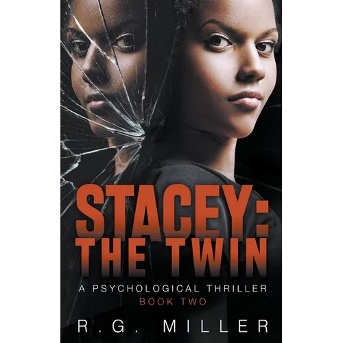 Stacey: The Twin A Psychological Thriller - Paperback