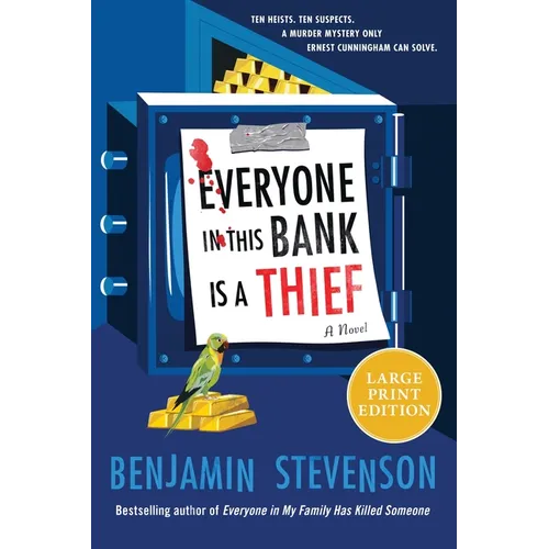 Everyone in This Bank Is a Thief - Paperback