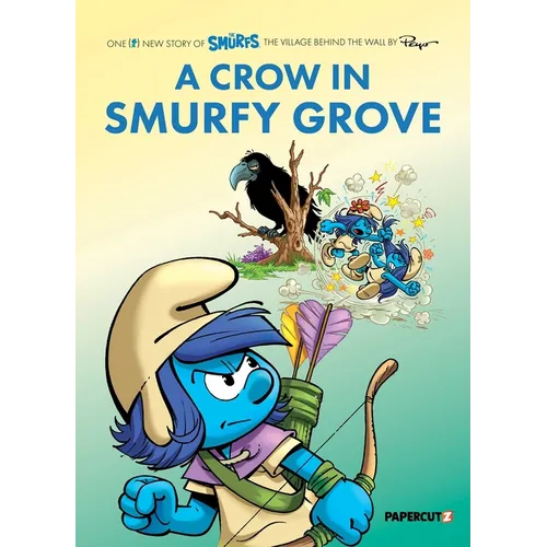 The Smurfs Village Vol. 3: A Crow in Smurfy Grove - Paperback