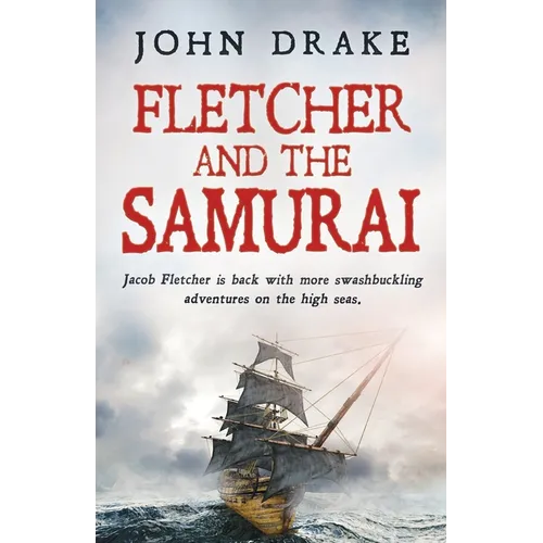 Fletcher and the Samurai - Paperback