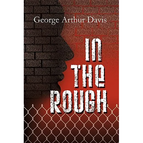 In the Rough - Paperback
