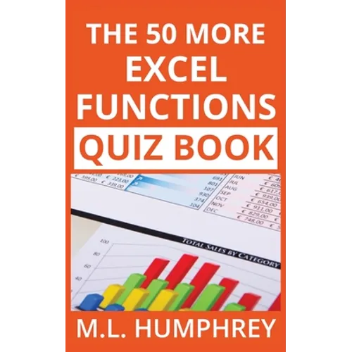The 50 More Excel Functions Quiz Book - Paperback