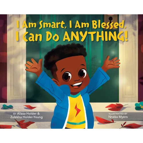 I Am Smart, I Am Blessed, I Can Do Anything! - Board Book