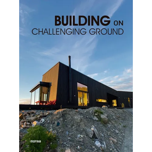 Building on Challenging Ground - Hardcover
