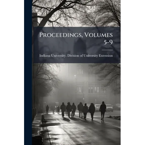 Proceedings, Volumes 5-9 - Paperback
