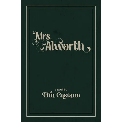 Mrs. Alworth - Paperback