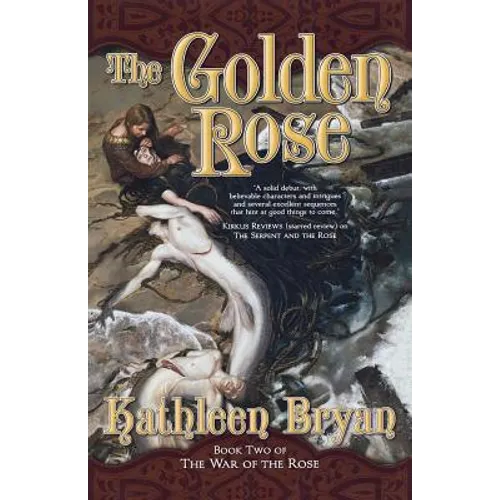 The Golden Rose: Book Two of the War of the Rose - Paperback