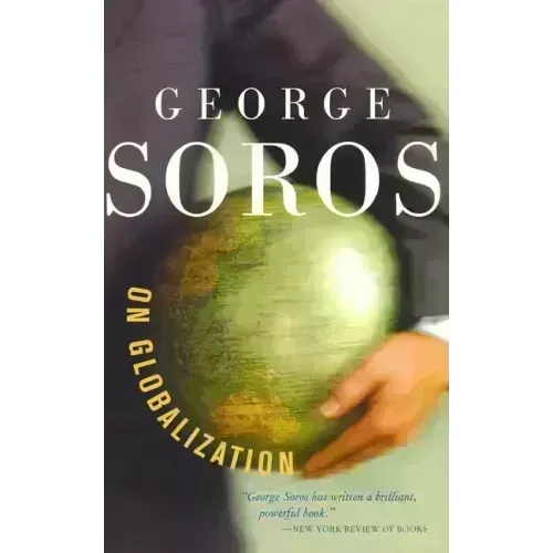 George Soros on Globalization - Paperback
