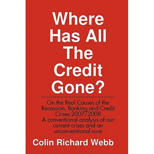 Where Has All the Credit Gone?