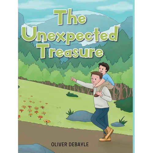 The Unexpected Treasure - Hardcover