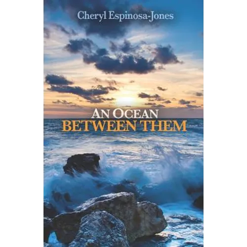 An Ocean Between Them - Paperback