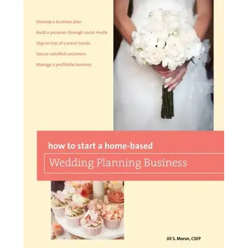 How to Start a Home-Based Wedding Planning Business - Paperback